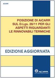 Posizione di AiCARR sul D.Lgs 28/11 per gli aspetti riguardanti le rinnovabili termiche